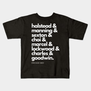 Chicago Med Squad Goals (White Text) Kids T-Shirt